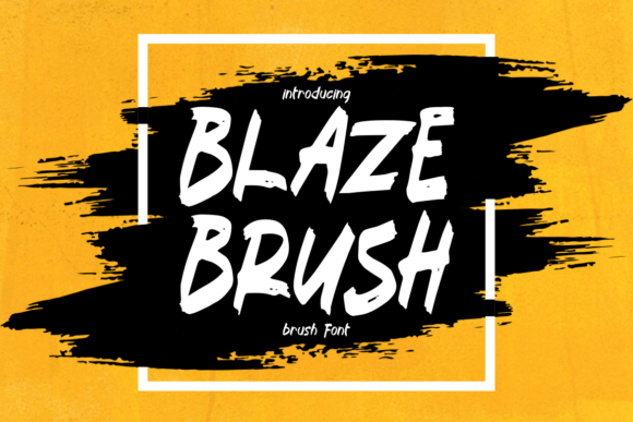 Blaze Brush: A Bold and Expressive Display Font
