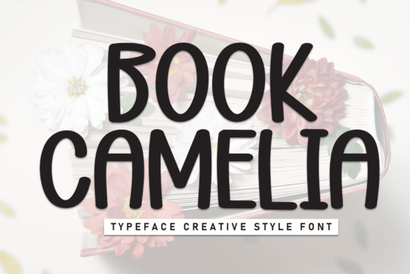 Book Camelia: A Friendly and Clean Display Font