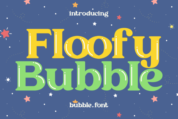 Bring Joy to Your Creations with Floofy Bubble Font