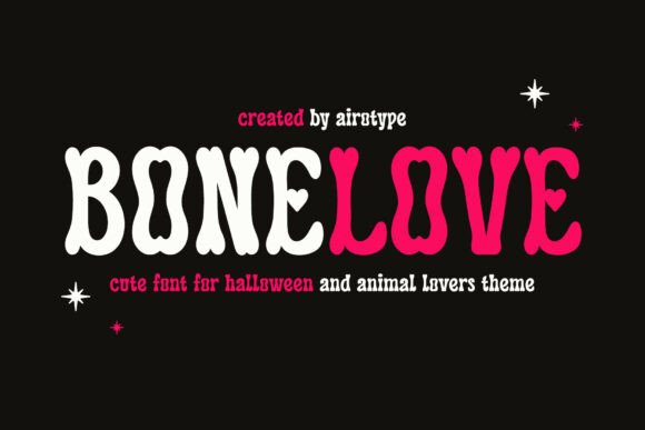 Bring Your Creations to Life with Bonelove Font