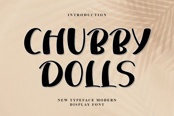 Chubbydolls: A Festive Font for Your Brand's Sparkle