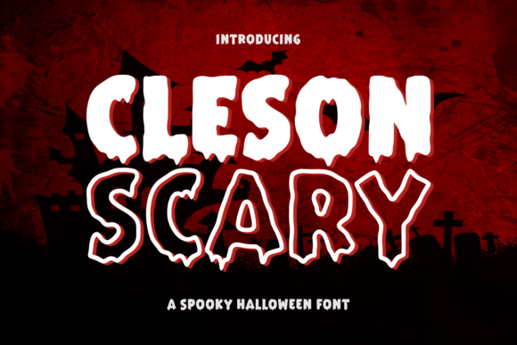 Cleson Scary: A Spooky Yet Playful Display Font for Editors