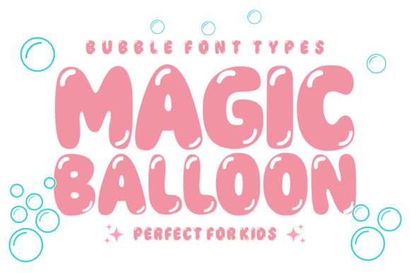 Exploring Magic Balloon: A Playful Display Font