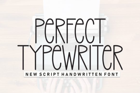 Perfect Typewriter: A Font for Professional Branding