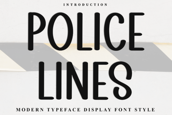 Police Lines: A Bold and Edgy Display Font