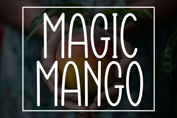 Unlock Creativity with Magic Mango: A Charming Display Font